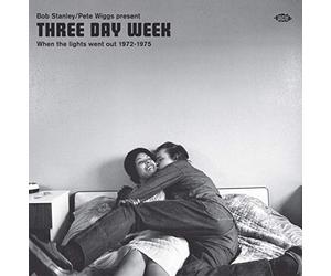 Compilation - Bob Stanley / Pete Wiggs Present Three Day Week