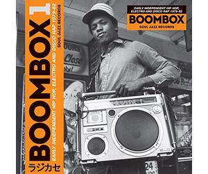 Compilation - Boombox.Early Independent Hip Hop, Electro And Disco Rap 1979-82