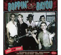 Various Artists Boppin' By the Bayou: Made in the Shade (CD) Album