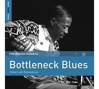 Compilation - Bottleneck Blues-The Rough Guide (Second Edition)