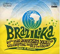 Compilation - Brazilika: 20th Year Anniversary