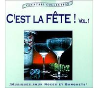 Compilation - C Est La Fete /Vol.1