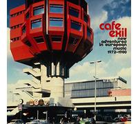 Various Artists Cafe Exil: New Adventures in European Music 1972-1980 (CD) Album