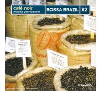 Compilation - Café Noir - Bossa Brazil Vol 2