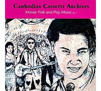 Compilation - Cambodian Cassette Archives: Khmer Folk