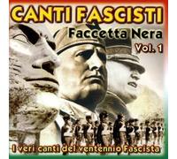 Compilation Canti Fascisti Faccetta Nera Vol 1 (CD)