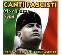 Compilation Canti Fascisti Giovinezza Vol 2 (CD)