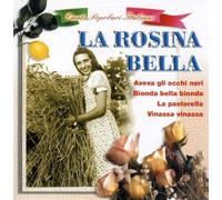 Compilation - Canti Popolari Italiani - La Rosina Bella