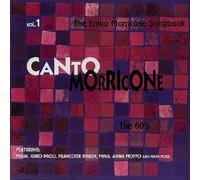 Various Artists Canto Morricone: VOL. 1;The 60's;The Ennio Morricone Songbo (CD)