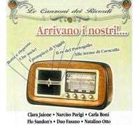 Compilation Canzoni Dei Ricordi Arrivano I Nostri (CD)