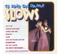 Compilation - Ce Soir on Danse Slows