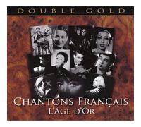 Compilation - Chantons Francais Le Disque D'Or