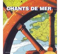 Compilation - Chants De Mer
