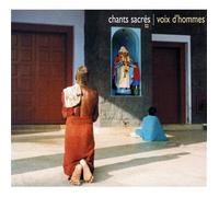 Compilation - Chants Sacrés / Voix D'Hommes
