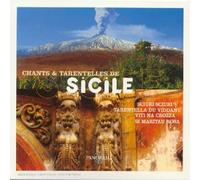 Compilation - Chants & Tarentelles De Sicile