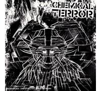 Compilation - Chemical Terror
