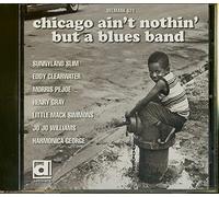 Compilation - Chicago Ain T Nothing But A Blues Band