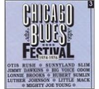 Compilation - Chicago Blues Festival, Vol. 3: 1974-1976