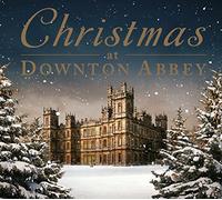 Compilation - Christmas At Downton Abbey (O.S.T.)