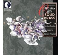 SOLID BRASS Christmas With Solid Brass: Christmas Favourites Arranged for J (CD)