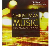 Compilation - Christmas Music from Medieval Hungary