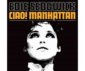Compilation - Ciao! Manhattan Original Motion Picture
