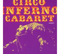 Compilation - Circo Inferno Cabaret Vol.2