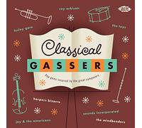 Various Artists Classical Gassers: Pop Gems Inspired By the Great Composers (CD)