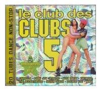 Compilation - Club Des Clubs Vol 5