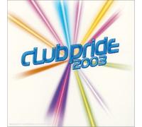 Compilation Club Pride 2003 (CD)