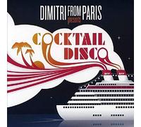 Cocktail Disco, Vol. 1 by Dimitri from Paris