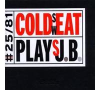 Compilation - Cold Sweat Plays J.B.
