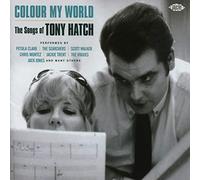 Various Artists Colour My World: The Songs of Tony Hatch (CD) Album