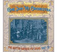 Compilation - Come Join My Orchestra Brit Pop 1967-73
