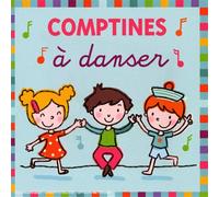 Compilation - Comptines a Danser