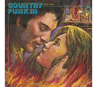 Various Artists Country Funk: 1975-1982 - Volume III (CD) Album
