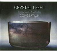 Compilation - Crystal Light Conception