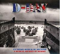 Compilation - D Day (A Musical Journey Of Memory)