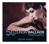 Compilation - D/GOOD7.00 50 Loungin' Ballads