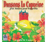 Compilation - Dansons La Capucine