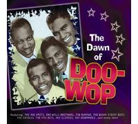Compilation - Dawn Of Doo Wop