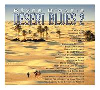 Compilation - Desert Blues 2 - Reves D'Oasis