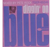 Compilation - Diggin' on Blue Mixed By Pete