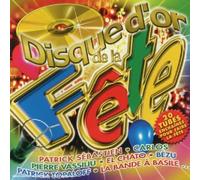 Compilation - Disque D'or De La Fête