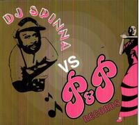 Compilation - Dj Spinna Vs. P&P Records