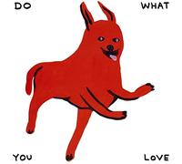 Do What You Love - The Trunk Records 25th Anniversary Collectio... (Audio cd)