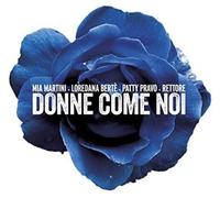 Compilation - Donne Come Noi (Martini,Berte,Pravo,Rettore)