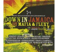 Compilation - Down In Jamaica By Mafia & Fluxy