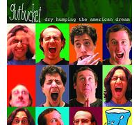 Gutbucket Dry Humping the American Dream (CD) Album