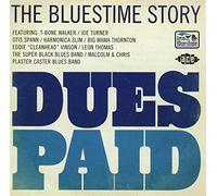 Compilation - Dues Paid - The Bluestime Story